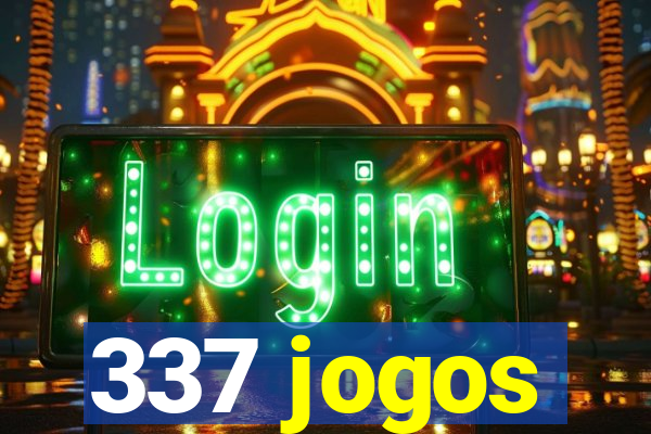 337 jogos